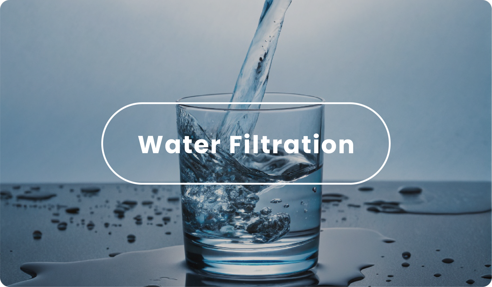 Water Filtration